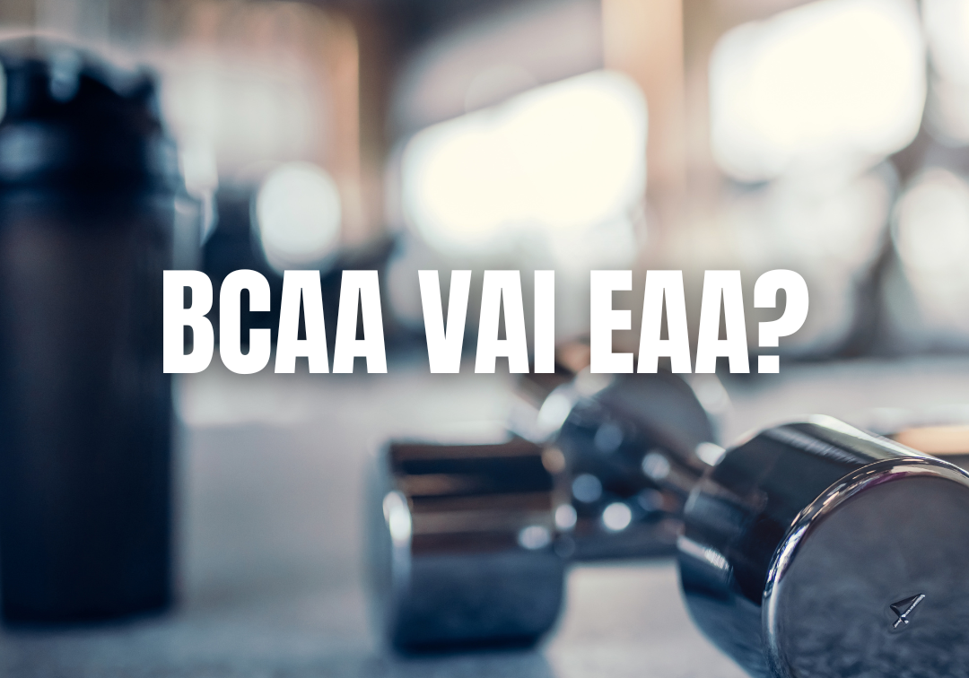Aminohapot BCAA ja EAA: Mitä ne ovat ja miksi ne ovat hyödyllisiä kuntoilijalle?